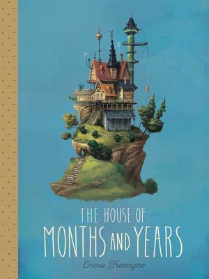 cover image of The House of Months and Years